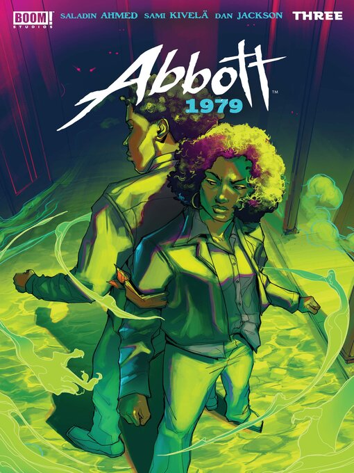 Title details for Abbott: 1979 (2023), Issue 3 by Saladin Ahmed - Available